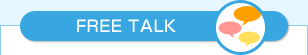 FREE TALK